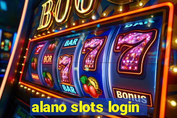 alano slots login